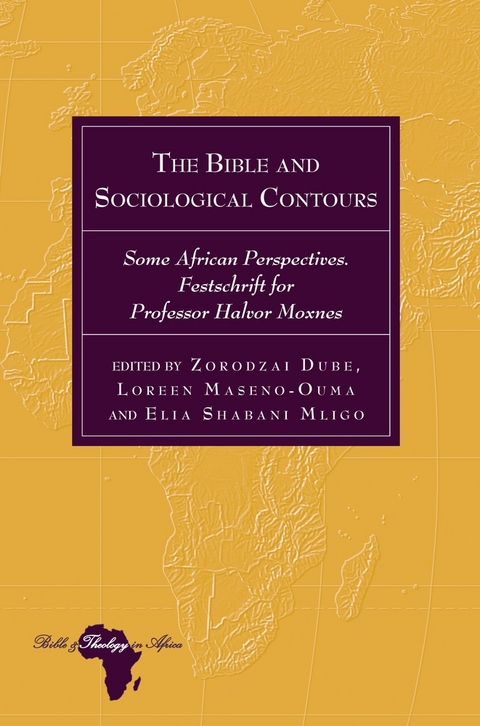The Bible and Sociological Contours - 