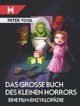 Das gro&szlig;e Buch des kleinen Horrors - Peter Vogl