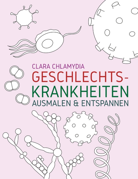 Geschlechtskrankheiten Ausmalen & Entspannen - Clara Chlamydia
