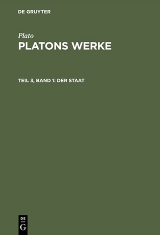 Plato: Platons Werke / Der Staat