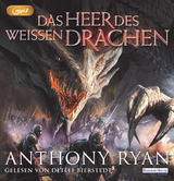 Das Heer des Wei&szlig;en Drachen - Anthony Ryan