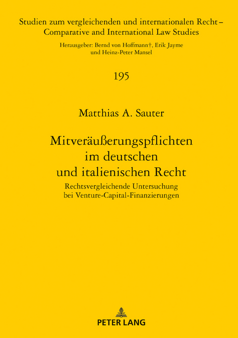 Mitveraeu&szlig;erungspflichten im deutschen und italienischen Recht - Matthias A. Sauter