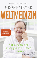 Weltmedizin - Dietrich Gr&ouml;nemeyer