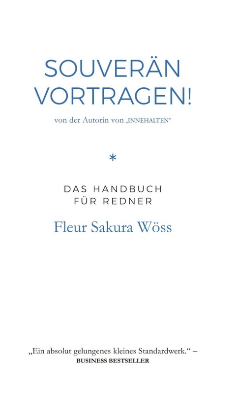 Souver&auml;n vortragen! - Fleur Sakura W&ouml;ss