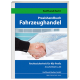 Praxishandbuch Fahrzeughandel - Anna Rehfeldt