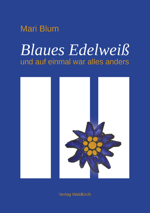Blaues Edelwei&szlig; - Mari Blum