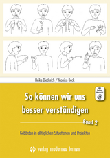 So k&ouml;nnen wir uns besser verst&auml;ndigen, Band 2 - Heike Diederich, Monika Beck