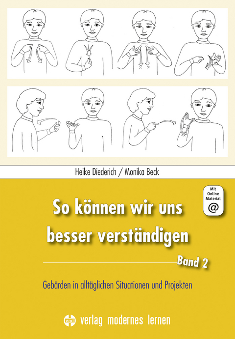 So k&ouml;nnen wir uns besser verst&auml;ndigen, Band 2 - Heike Diederich, Monika Beck
