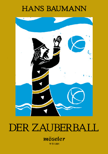 Der Zauberball - Hans Baumann