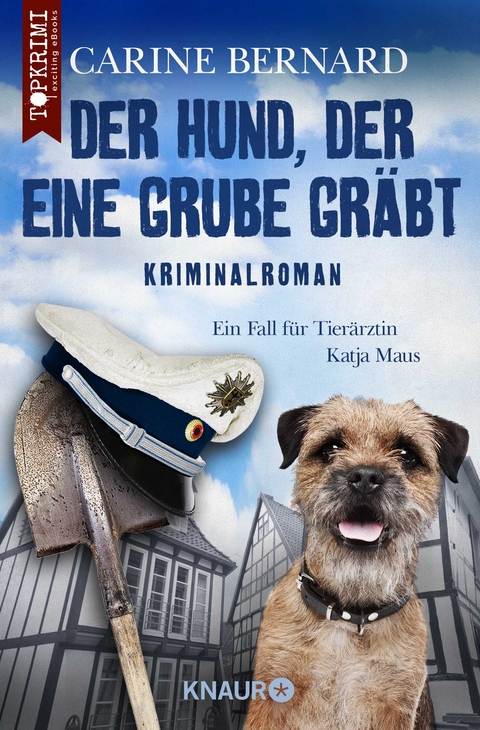Der Hund, der eine Grube gr&auml;bt - Carine Bernard