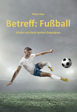 Betreff: Fu&szlig;ball - Petra Glas