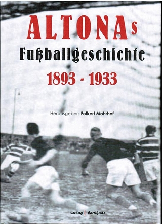 ALTONAs Fußballgeschichte 1893-1933