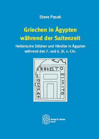 Griechen in Ägypten während der Saitenzeit