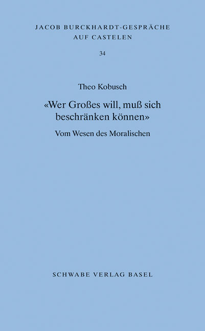 &laquo;Wer Gro&szlig;es will, mu&szlig; sich beschr&auml;nken k&ouml;nnen&raquo; - Theo Kobusch
