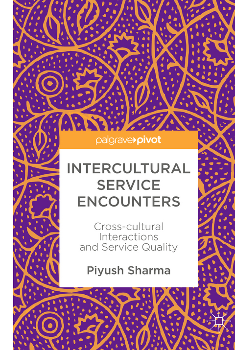 Intercultural Service Encounters - Piyush Sharma