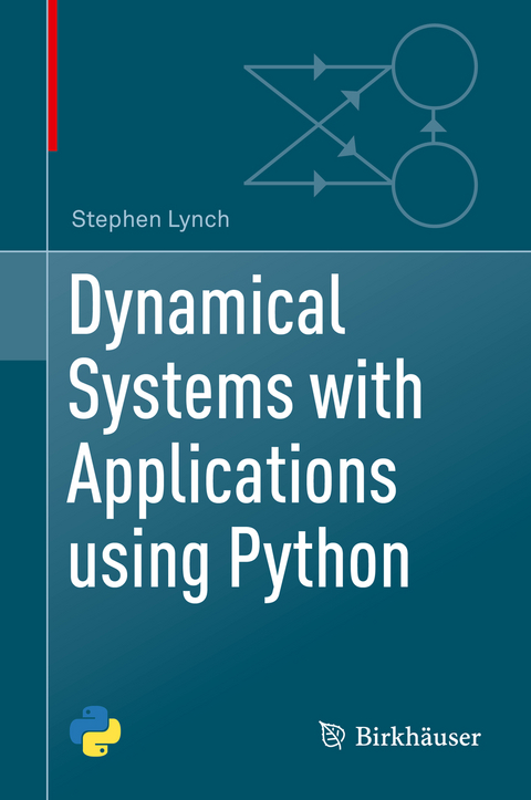 Dynamical Systems with Applications using Python - Stephen Lynch
