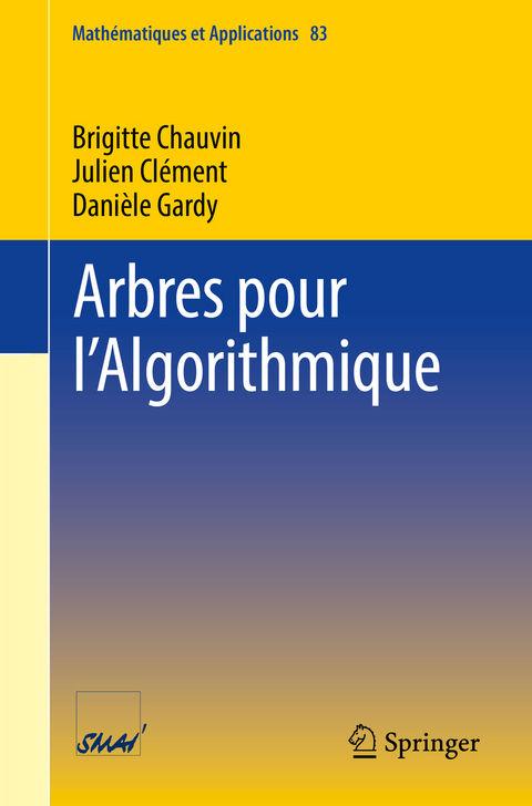 Arbres pour l’Algorithmique - Brigitte Chauvin, Julien Clément, Danièle Gardy