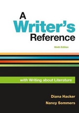 A Writer's Reference with Writing About Literature - Hacker, Diana; Sommers, Nancy
