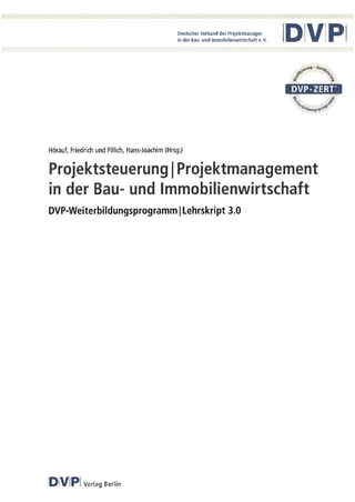 Projektsteuerung I Projektmanagement in der Bau- und Immobilienwirtschaft