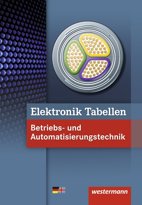 Elektronik Tabellen - Michael Dzieia, Harald Wickert, J&uuml;rgen Klaue, Hans-Joachim Petersen, Dieter Jagla, Heinrich H&uuml;bscher
