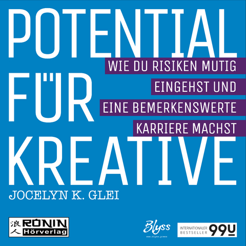 Potential f&uuml;r Kreative - Jocelyn K. Glei