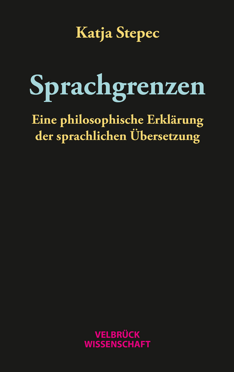 Sprachgrenzen - Katja Stepec