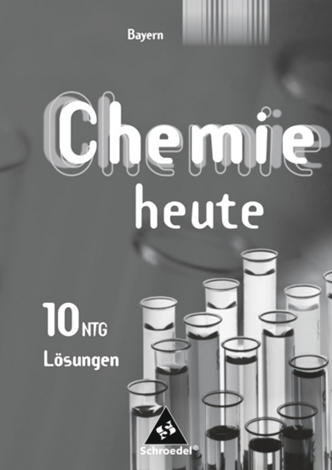 Chemie heute SI / Chemie heute SI - Ausgabe 2006 f&uuml;r Bayern / naturwissenschaftlicher Zweig