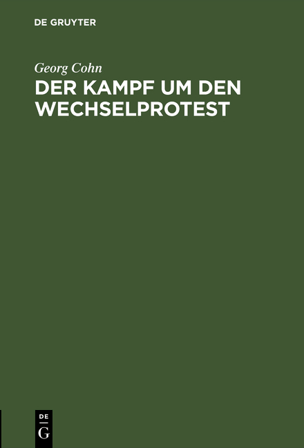 Der Kampf um den Wechselprotest - Georg Cohn