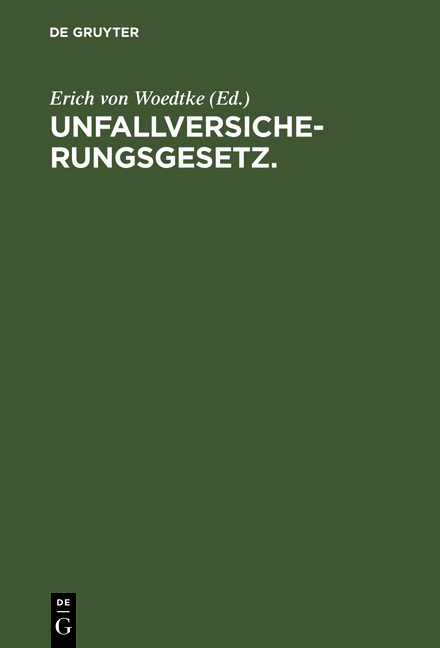 Unfallversicherungsgesetz. - 