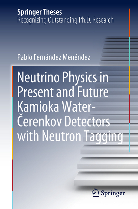 Neutrino Physics in Present and Future Kamioka Water‐Čerenkov Detectors with Neutron Tagging - Pablo Fern&aacute;ndez Men&eacute;ndez