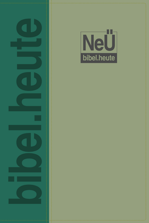 Ne&Uuml; bibel.heute