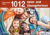 1012 Spiel- und &Uuml;bungsformen in der Freizeit - Hans Fluri