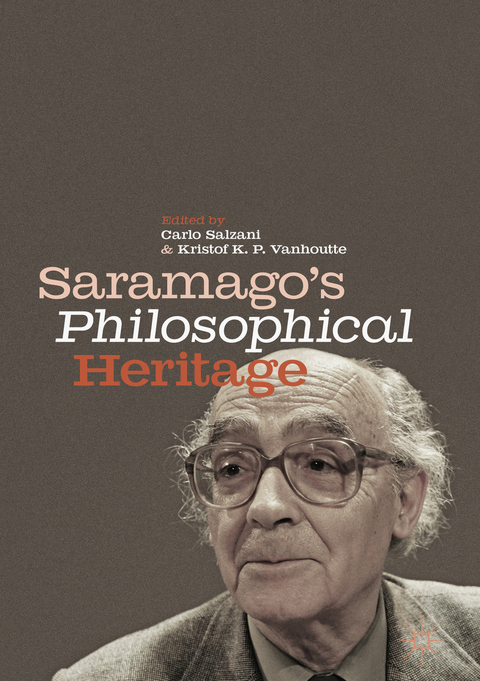 Saramago&rsquo;s Philosophical Heritage - 