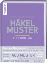 Häkelmuster. Die Sammlung. - Nele Braas, Eveline Hetty-Burkart