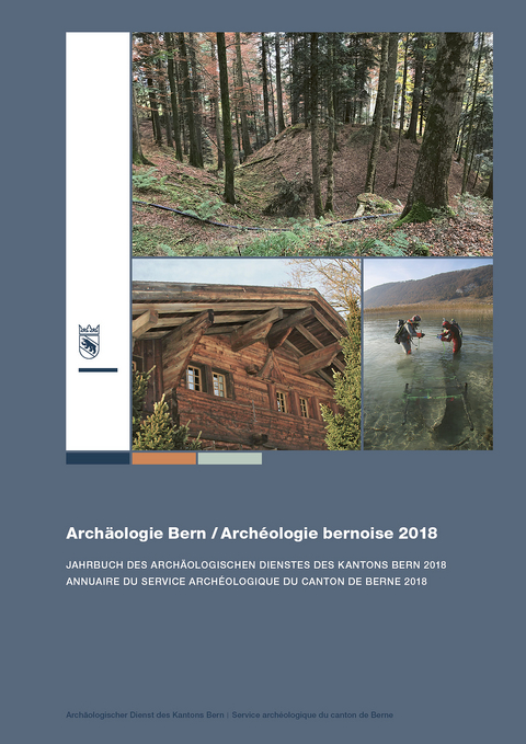 Arch&auml;ologie Bern / Arch&eacute;ologie bernoise 2018