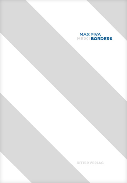 Borders - Max Piva, Mario Codognato