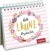 Gute Laune f&uuml;r jeden Tag - 