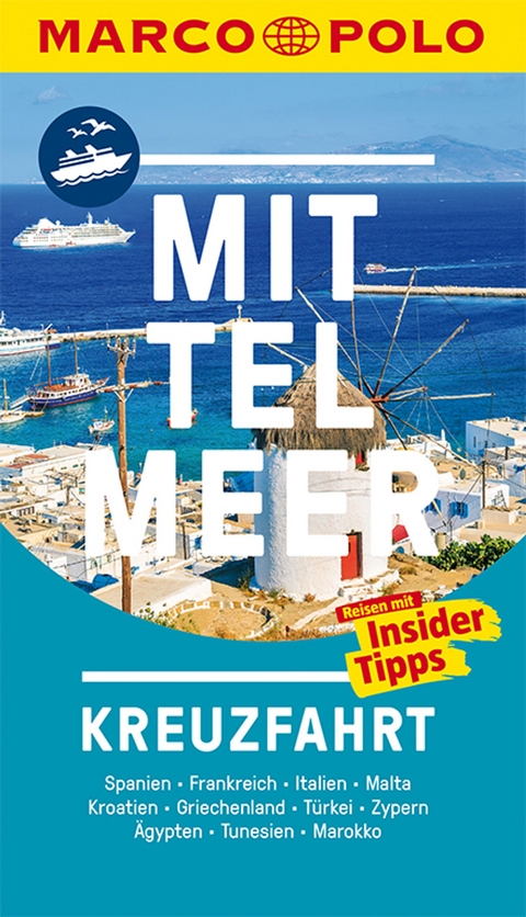 MARCO POLO Reisef&uuml;hrer Kreuzfahrt Mittelmeer