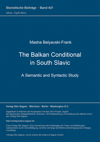 The Balkan Conditional in South Slavic