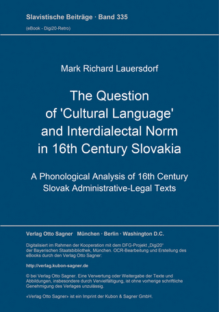 The Question of 'Cultural Language' and Interdialectal Norm in 16th Century Slovakia