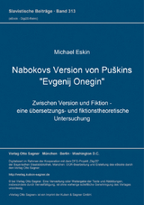 Nabokovs Version von Pu&scaron;kins "Evgenij Onegin" - Michael Eskin