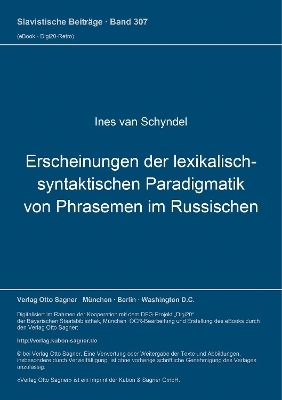 Erscheinungen der lexikalisch-syntaktischen Paradigmatik von Phrasemen im Russischen