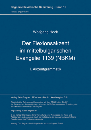Der Flexionsakzent im mittelbulgarischen Evangelie 1139 (NBKM)