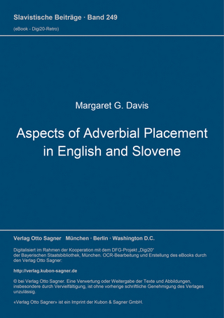 Aspects of Adverbial Placement in English and Slovene