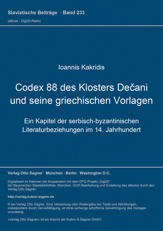 Codex 88 des Klosters Dečani und seine griechischen Vorlagen
