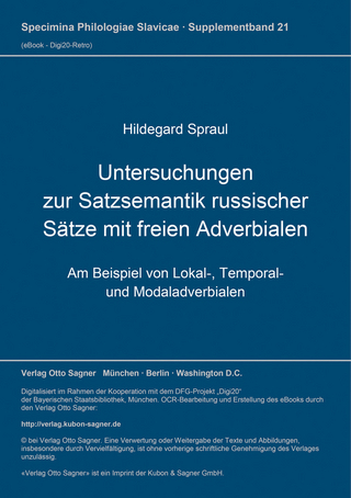 Untersuchungen zur Satzsemantik russischer Sätze mit freien Adverbialen