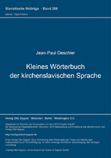 Kleines W&ouml;rterbuch der kirchenslavischen Sprache - Jean-Paul Deschler