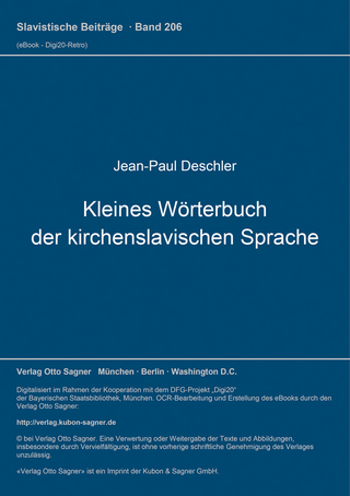 Kleines Wörterbuch der kirchenslavischen Sprache