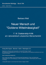 Neuer Mensch und "Goldene Mittelm&auml;ssigkeit" - Barbara Wett