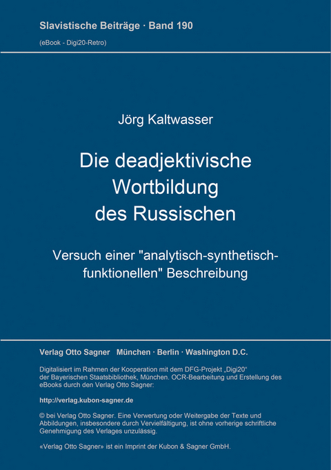 Die deadjektivische Wortbildung des Russischen - J&ouml;rg Kaltwasser